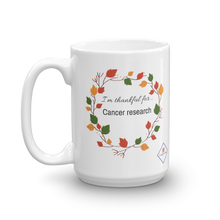 Load image into Gallery viewer, Thankful for Cancer Research Mug