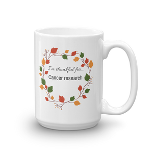 Thankful for Cancer Research Mug